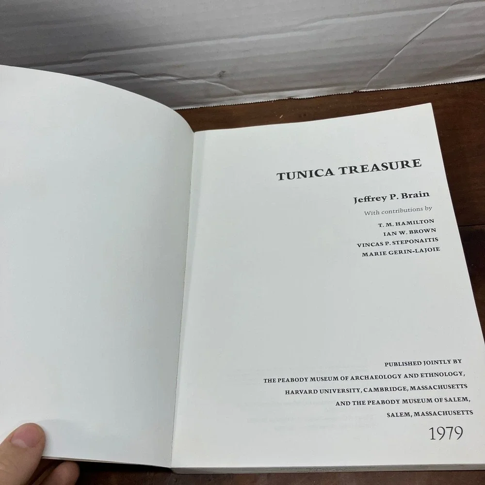 Tunica Treasure Jeffrey P. Brain 1979 Archaeology Harvard Museum Vol 71 PB